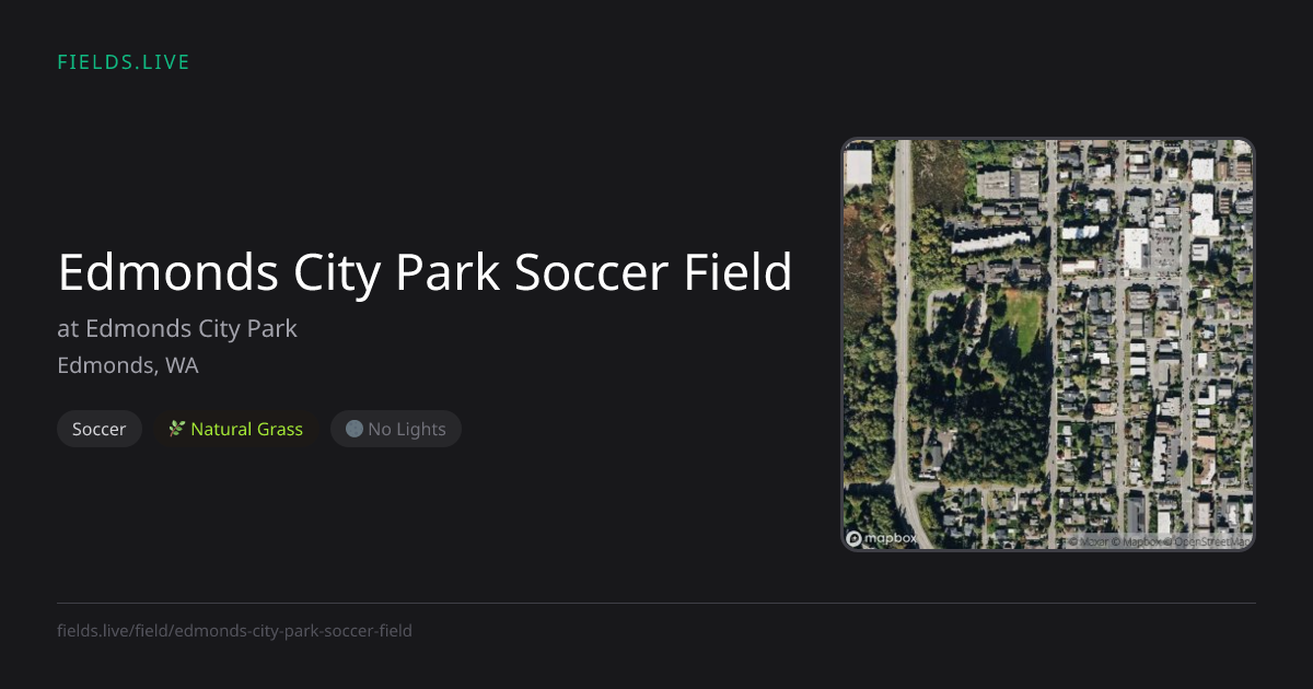 Edmonds City Park Soccer Field | Fields.live