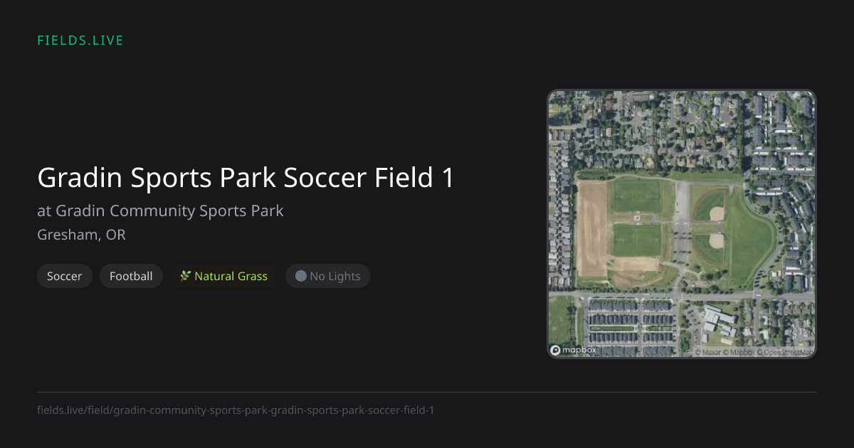 Gradin Sports Park Soccer Field 1 | Fields.live