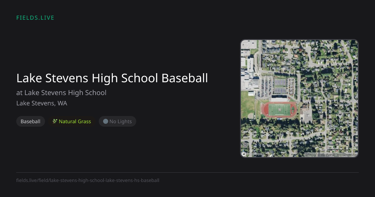 Lake Stevens High School Baseball | Fields.live