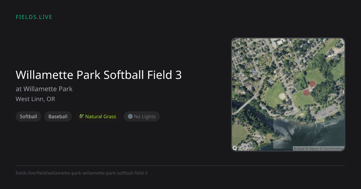 Willamette Park Softball Field 3 | Fields.live
